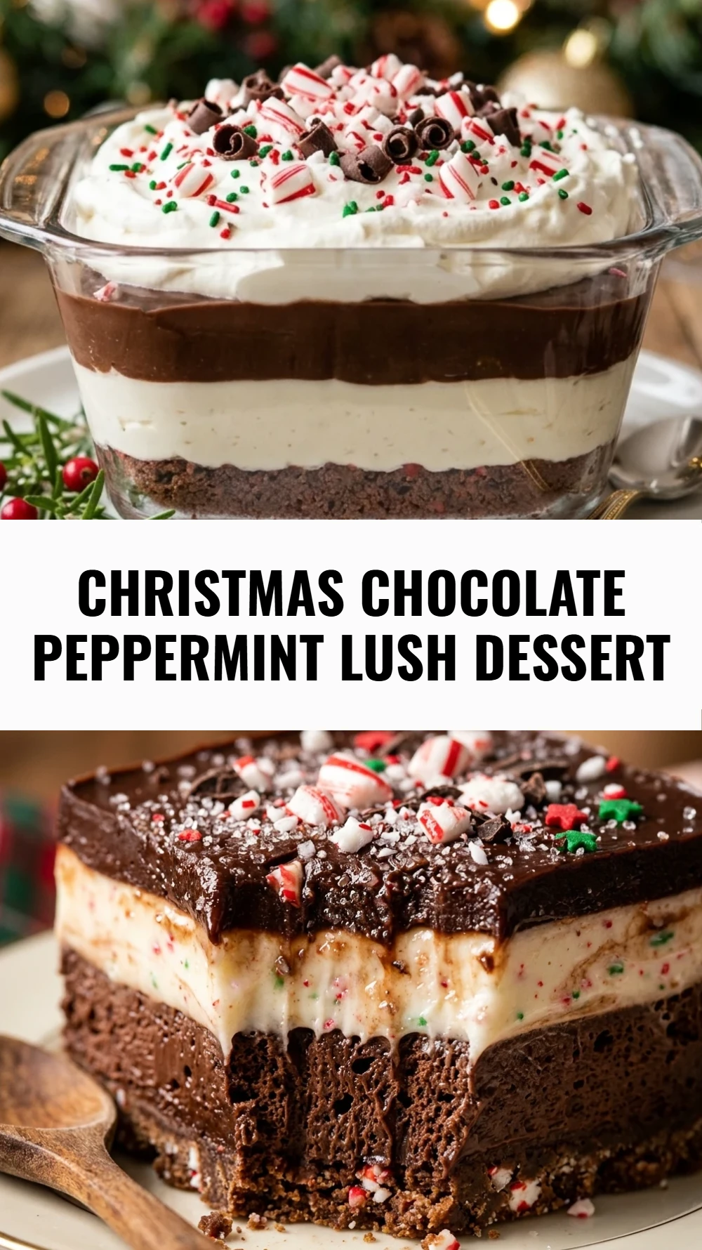 Christmas Chocolate Peppermint Lush Dessert