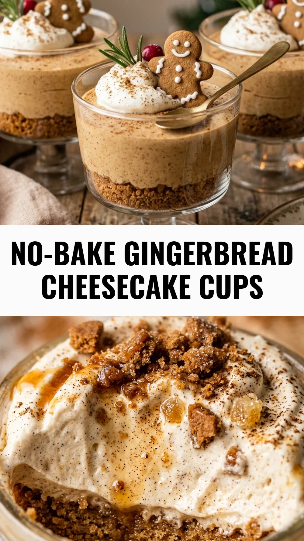 No-Bake Gingerbread Cheesecake Cups